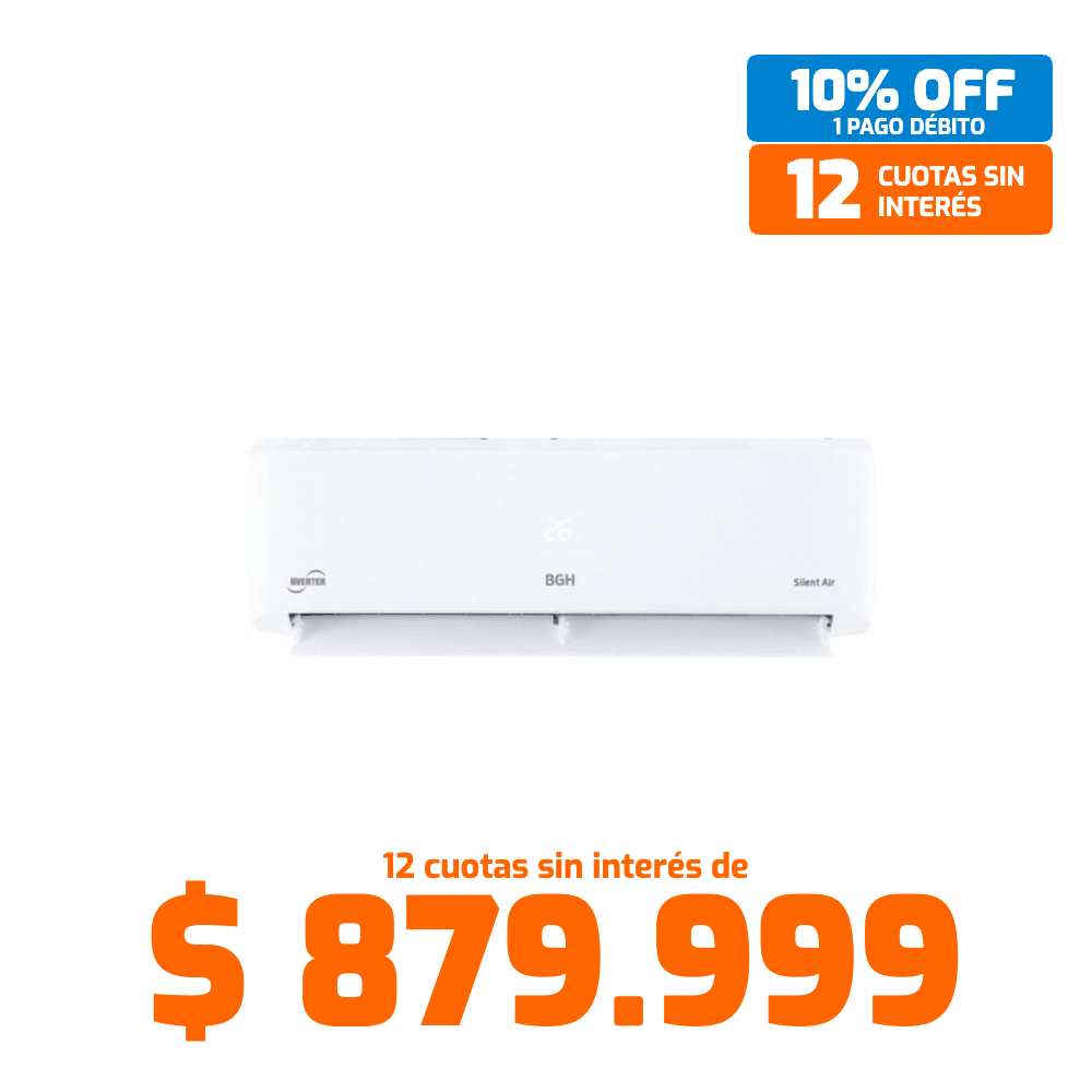 10% OFF 1 PAGO DÉBITO
12 CUOTAS SIN INTERÉS
12 cuotas sin interés de $ 879.999
BGH